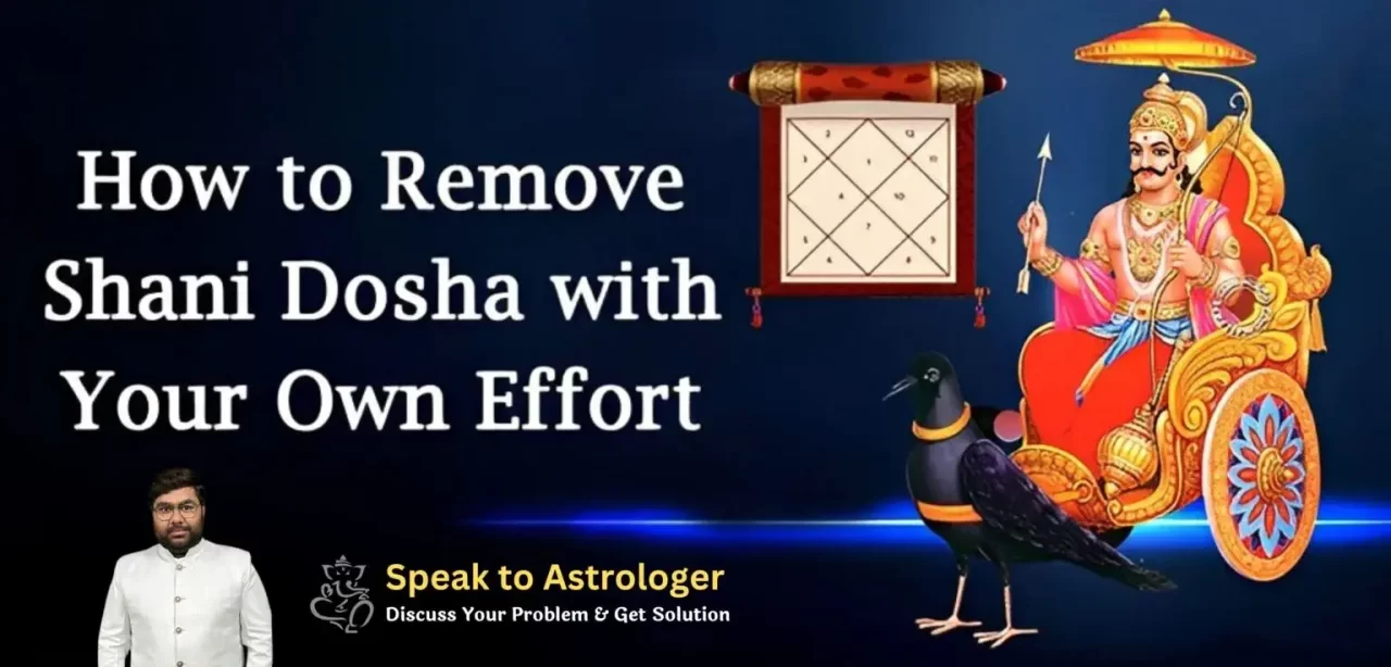 How To Remove Shani Dosh With Your Own Effort